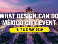 WDCD What design can do –  Mexico City, May 6 to 8, 2019
